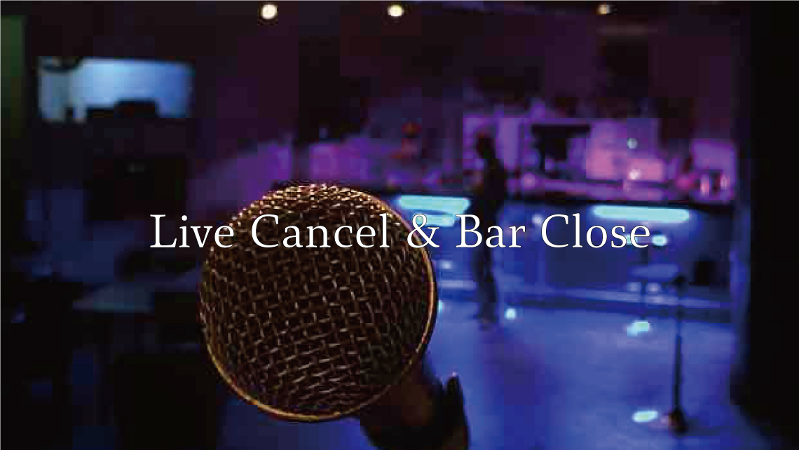 Live Cancel & Bar Close