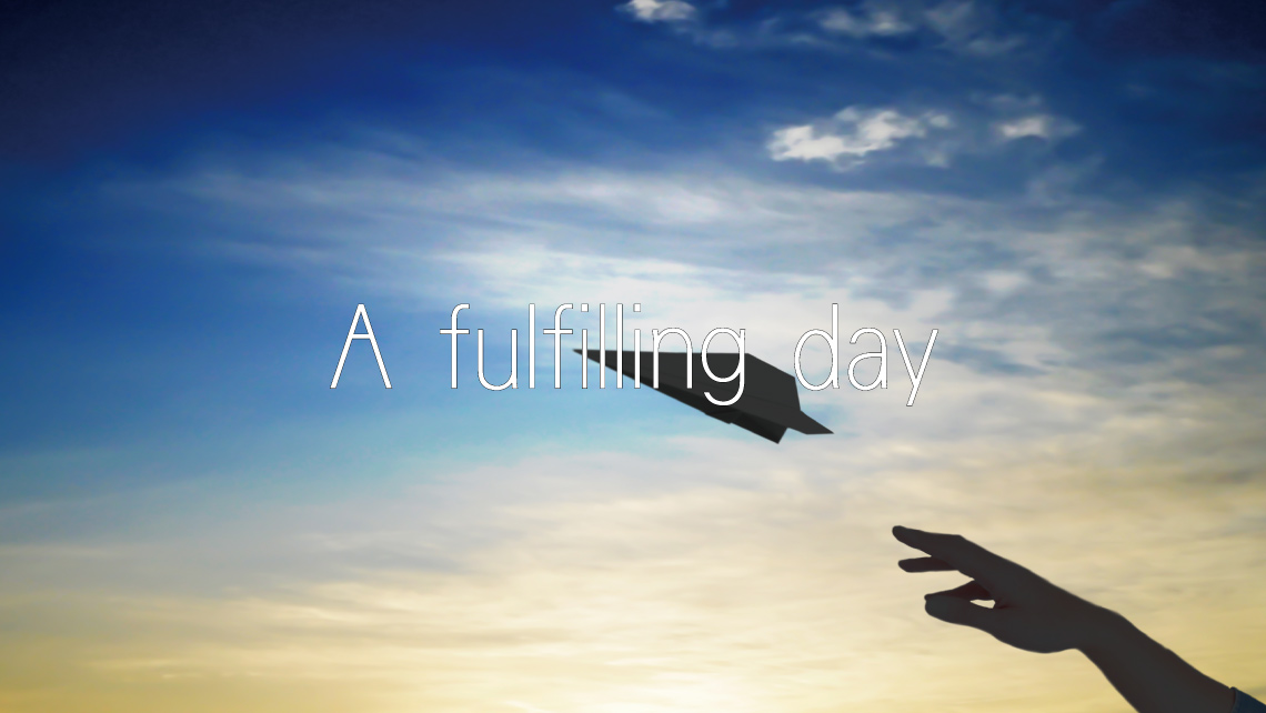 A fulfilling day