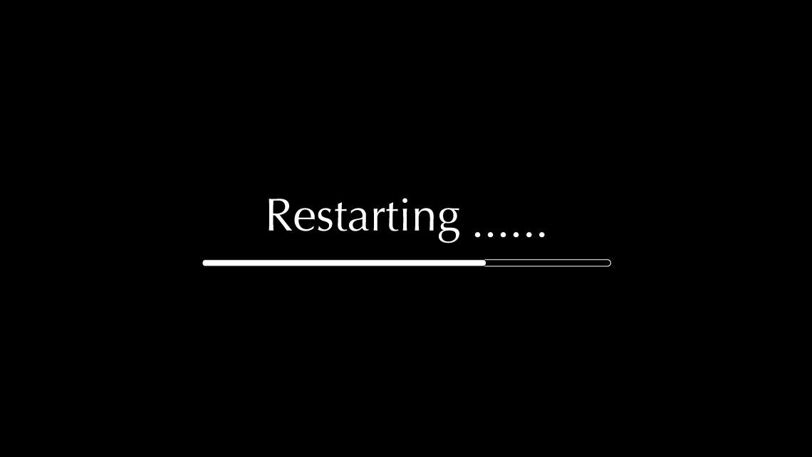 Restarting