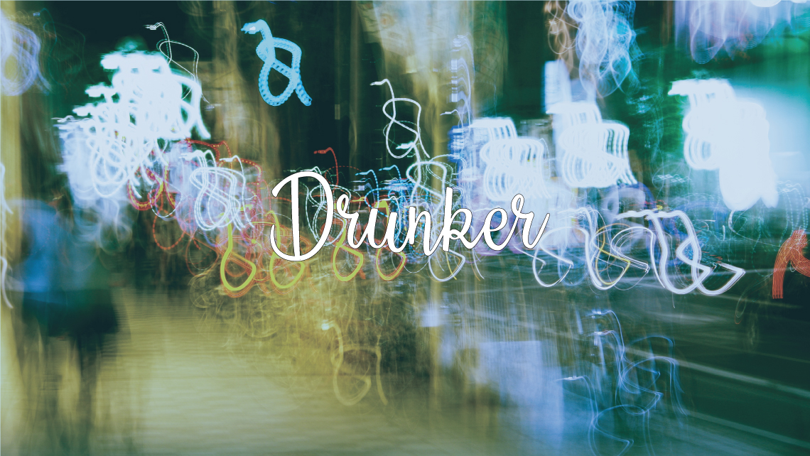 Drunker